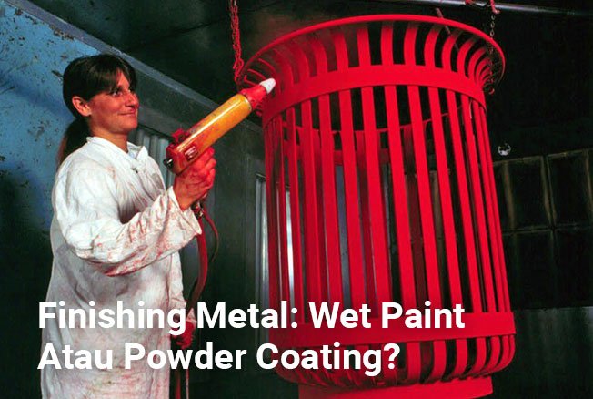 Finishing Metal: Wet Paint Atau Powder Coating?